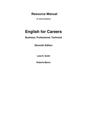 Solution Manual for English for Careers: Business, Professional and Technical, 11th Edition