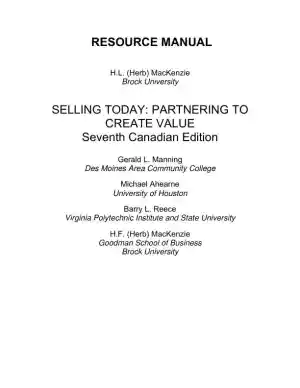 Selling Today: Creating Customer Value, Seventh Canadian Edition Solution Manual