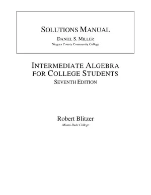 Solution Manual for Intermediate Algebra for College Students, 7th Edition