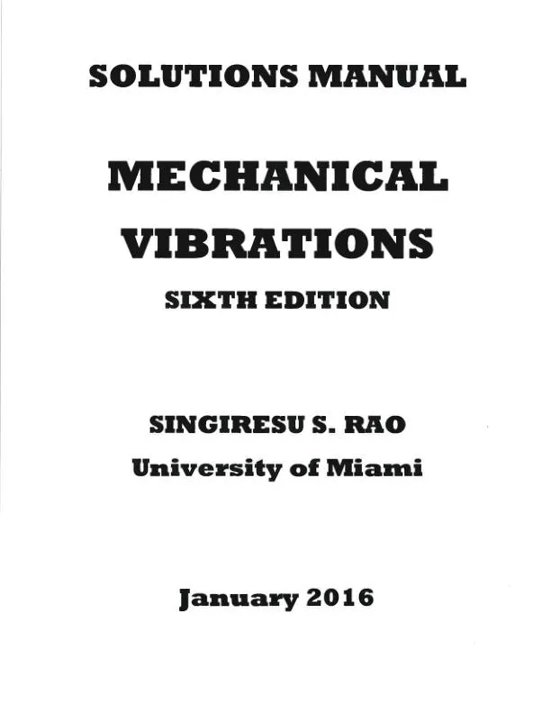 Solution Manual for Mechanical Vibrations, 6th Edition