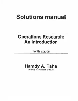 Solution Manual for Operations Research: An Introduction, 10th Edition