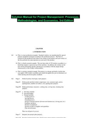 Solution Manual for Project Management: Processes, Methodologies, and Economics, 3rd Edition