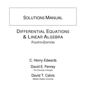 Solution Manual for Differential Equations and Linear Algebra, 4th Edition