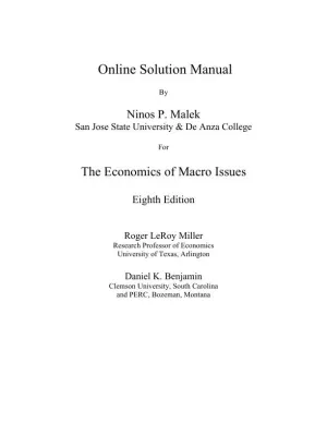 Solution Manual for Economics of Macro Issues, 8th Edition