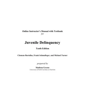 Test Bank for Juvenile Delinquency, 10th Edition