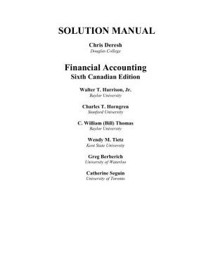 Financial Accounting, Sixth Canadian Edition Solution Manual