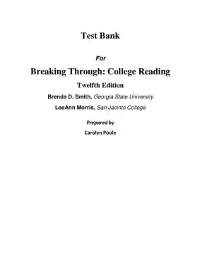 Test Bank for Breaking Through: College Reading , 12th Edition