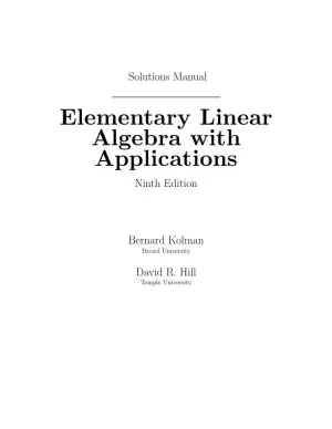 Solution Manual for Elementary Linear Algebra with Applications (Classic Version), 9th Edition