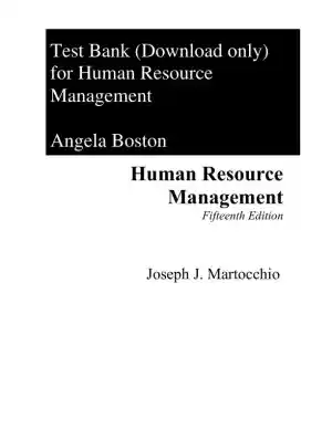 Test Bank for Human Resource Management, 15th Edition