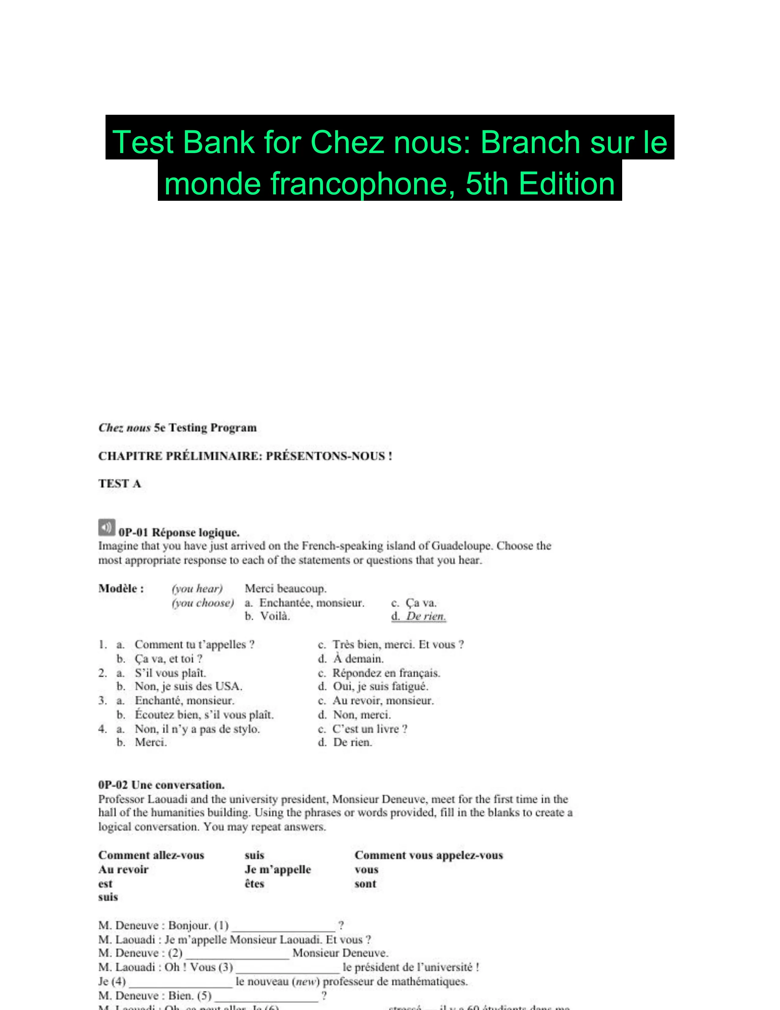 Test Bank for Chez nous: Branch sur le monde francophone, 5th Edition