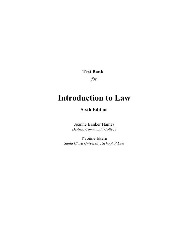 Test Bank for Introduction To Law  , 6th Edition