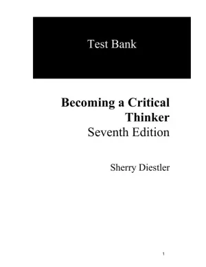Test Bank for Becoming a Critical Thinker: A User-Friendly Manual, 7th Edition