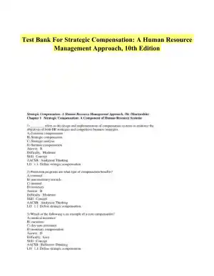 Test Bank For Strategic Compensation: A Human Resource Management Approach, 10th Edition