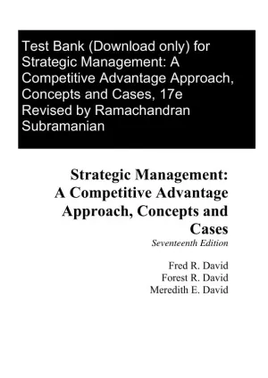 Test Bank for Strategic Management: A Competitive Advantage Approach Concepts and Cases, 17th Edition