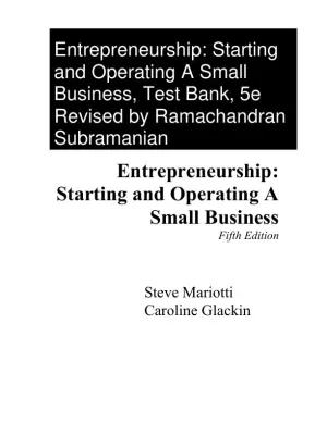 Test Bank for Entrepreneurship: Starting and Operating A Small Business, 5th Edition