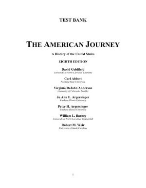 Test Bank for The American Journey: A History of the United States, Combined Volume, 8th Edition