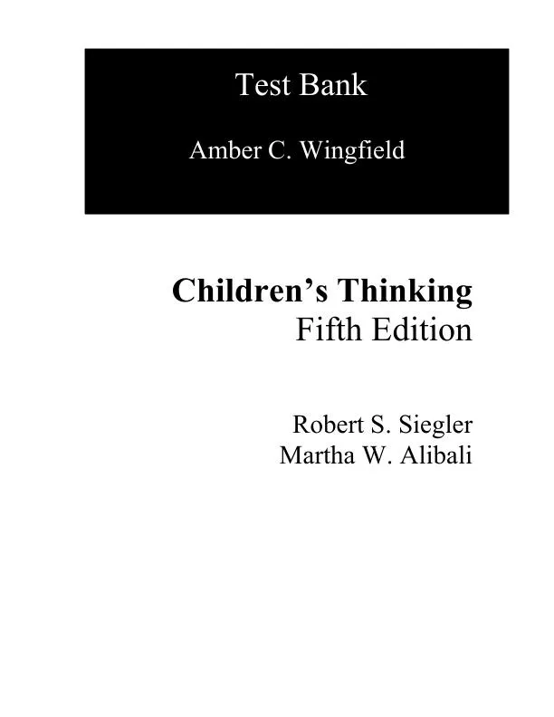 Test Bank for The Children's Thinking, 5th Edition