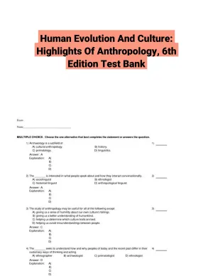 Human Evolution And Culture: Highlights Of Anthropology, 6th Edition Test Bank