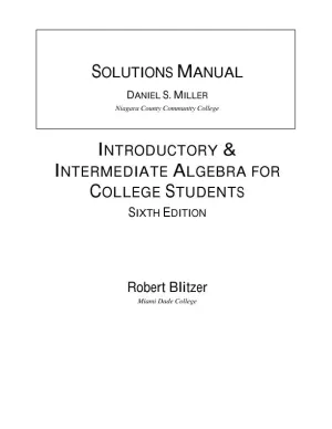 Solution Manual for Introductory and Intermediate Algebra for College Students, 6th Edition