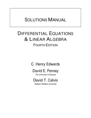 Solution Manual for Differential Equations and Linear Algebra, 4th Edition