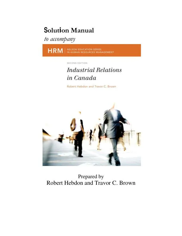 Industrial Relations In Canada, Second Edition Solution Manual
