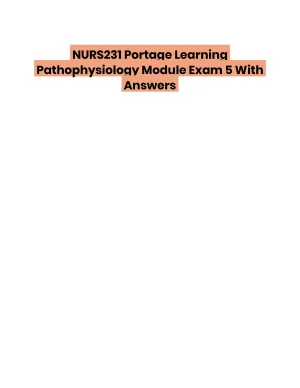 NURS231 Portage Learning Pathophysiology Module Exam 5 With Answers (22 Solved Questions)