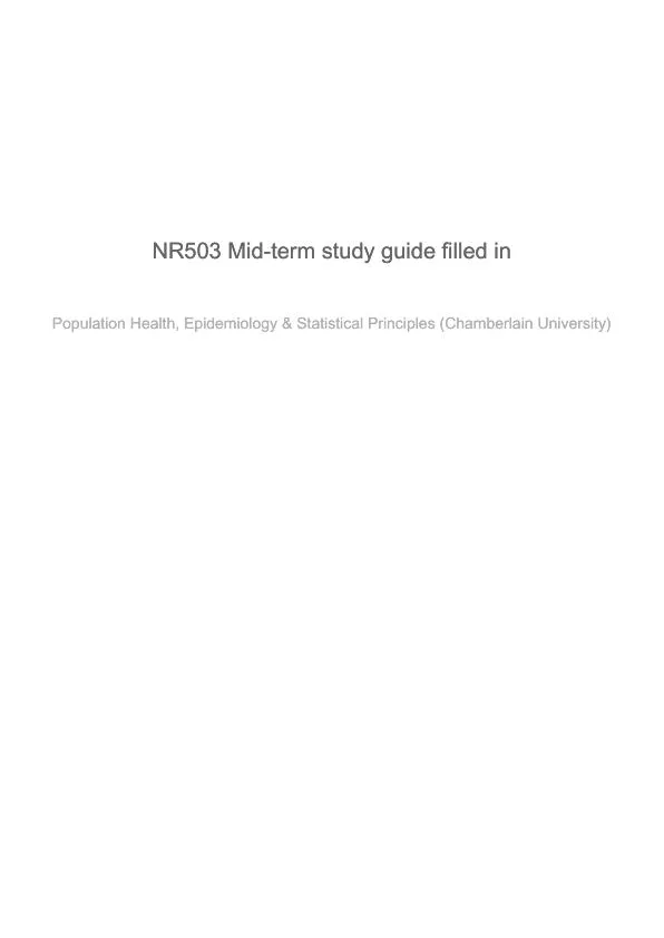 NR503 Population Health, Epidemiology and Statistical Principles Midterm Exam Study Guide With Answers (30 Solved Questions)