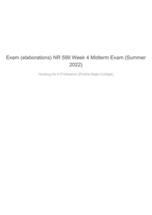 2022 NR599 Prairie State College Nursing as A Profession Midterm Exam Summer Week 4 With Answers (15 Solved Questions)
