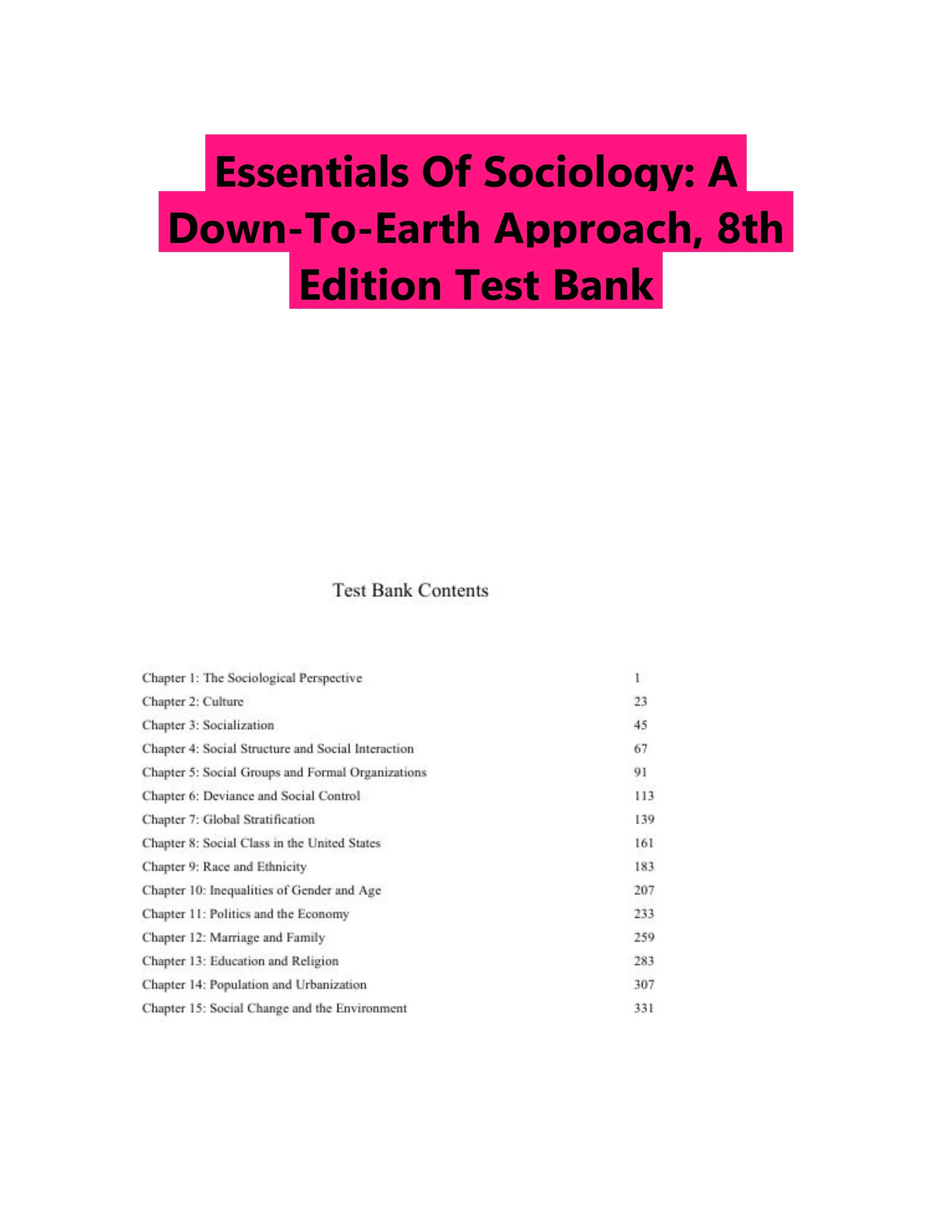 Essentials Of Sociology: A Down-To-Earth Approach, 8th Edition Test Bank