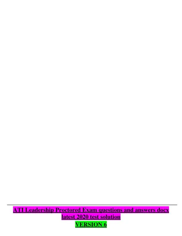 ATI Leadership Proctored Exam with Answers (70 Solved Questions)