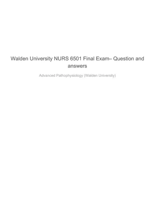 NURS6501 Walden University Pathophysiology Final Exam With Answers (66 Solved Questions)