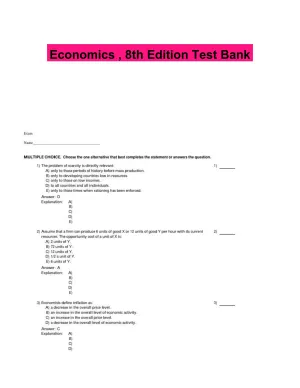 Economics , 8th Edition Test Bank