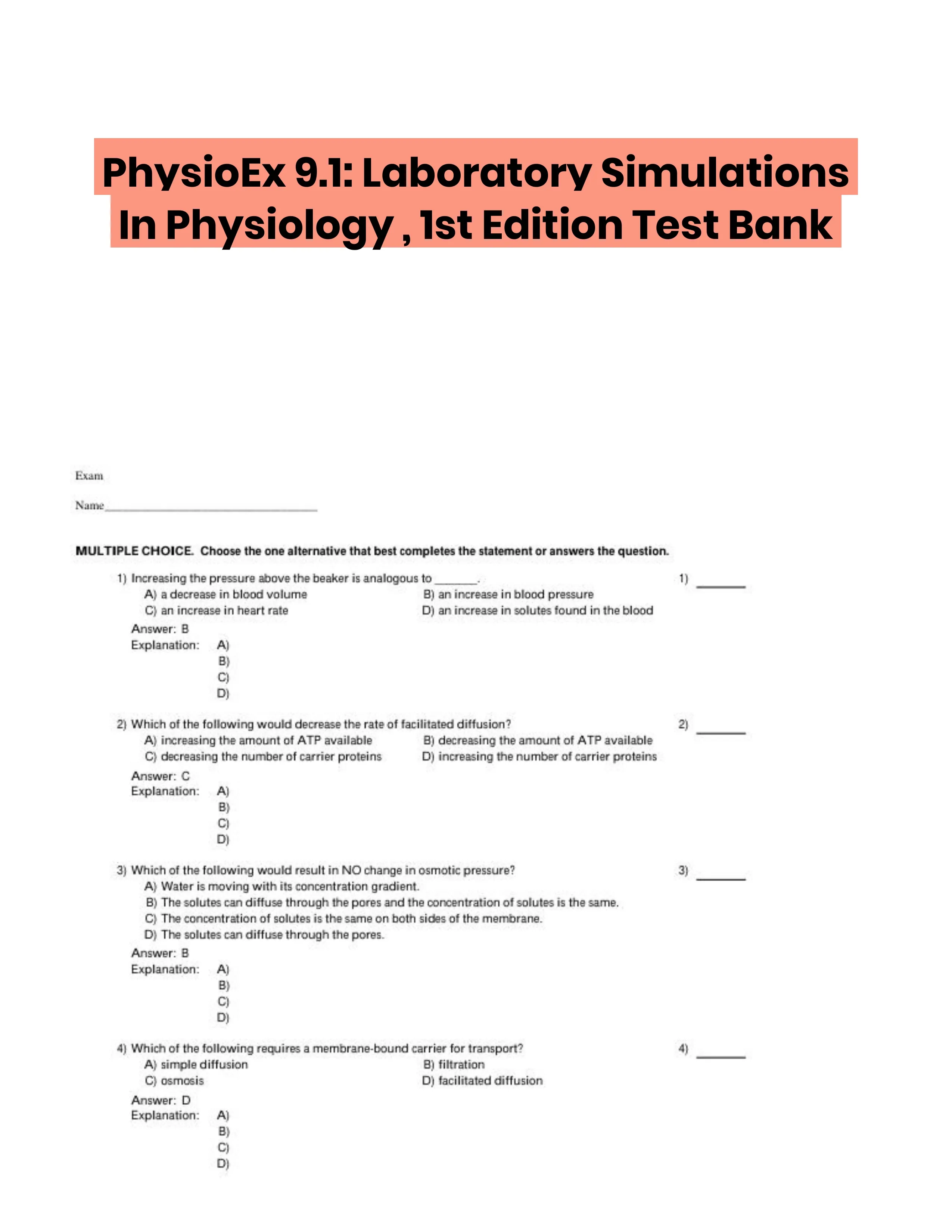 PhysioEx 9.1: Laboratory Simulations In Physiology , 1st Edition Test Bank