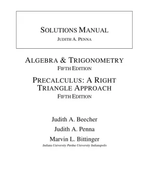Solution Manual for Precalculus: A Right Triangle Approach, 5th Edition