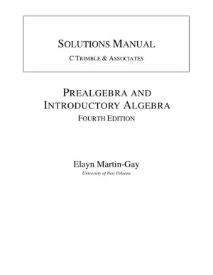 Solution Manual for Prealgebra and Introductory Algebra, 4th Edition