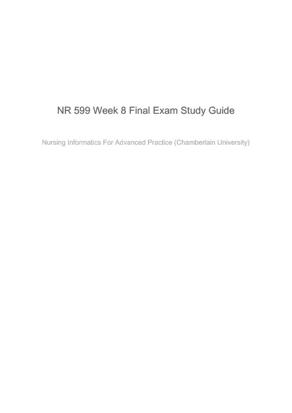 NR599 Nursing Informatics For Advanced Practice Final Exam Study Guide Week 8 With Answers (25 Solved Questions)