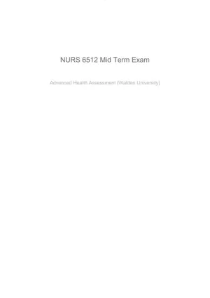 NURS6512 Walden University Health Assessment Midterm Exam With Answers (101 Solved Questions)