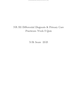 NR511 Differential Diagnosis and Primary Care Practicum Week 5 Quiz With Answers (15 Solved Questions)