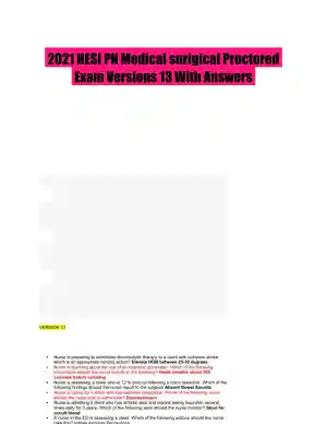 2021 HESI PN Medical surigical Proctored Exam Versions 13 With Answers (128 Solved Questions)