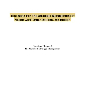 Test Bank For The Strategic Management of Health Care Organizations, 7th Edition