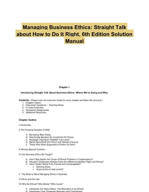 Managing Business Ethics: Straight Talk about How to Do It Right, 6th Edition Solution Manual