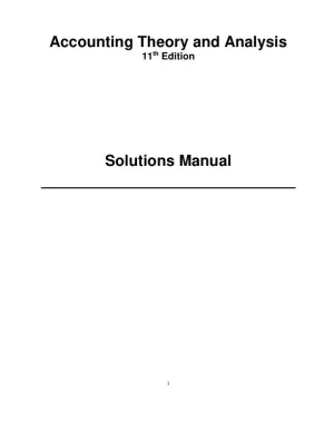 Financial Accounting Theory And Analysis: Text And Cases, 11th Edition Solution Manual