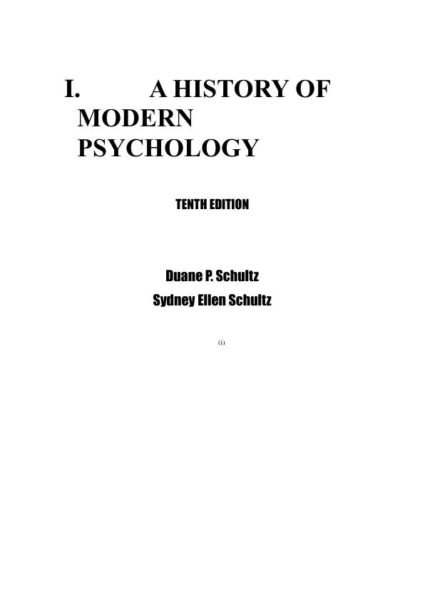 A History Of Modern Psychology, 10th Edition Test Bank
