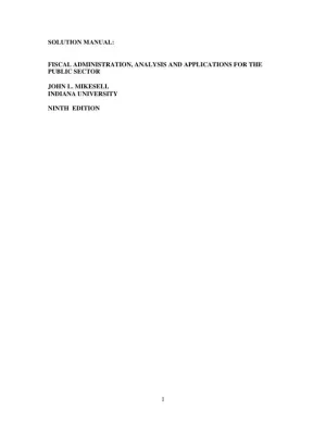 Solution Manual for Fiscal Administration, 9th Edition