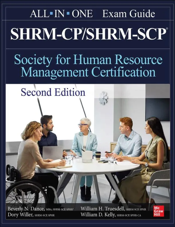 Shrm-Cp/Shrm-Scp Certification All-In-One Exam Guide (2023)