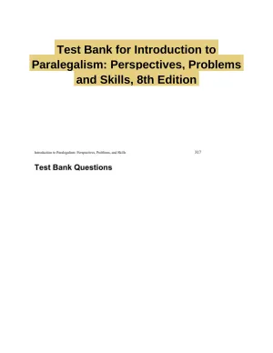 Test Bank for Introduction to Paralegalism: Perspectives, Problems and Skills, 8th Edition