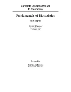 Solution Manual for Fundamentals of Biostatistics, 8th Edition