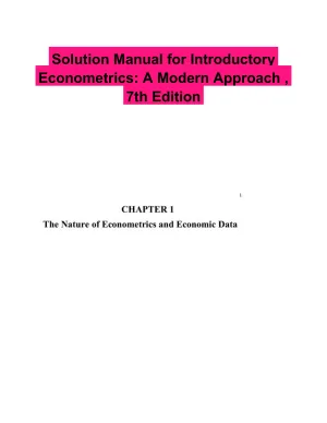 Solution Manual for Introductory Econometrics: A Modern Approach , 7th Edition
