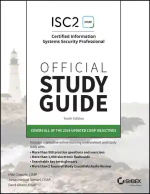 ISC2 CISSP Certified Information Systems Security Professional Official Study Guide and Practice Tests (2024)