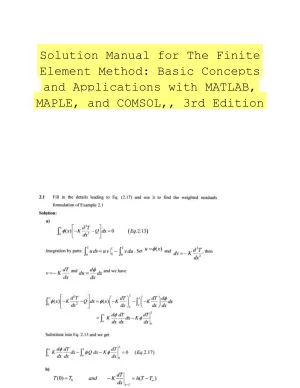 Solution Manual for The Finite Element Method: Basic Concepts and Applications with MATLAB, MAPLE, and COMSOL,, 3rd Edition